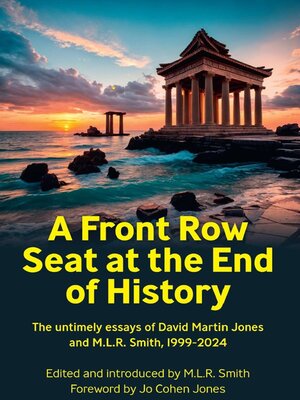 cover image of A Front Row Seat at the End of History